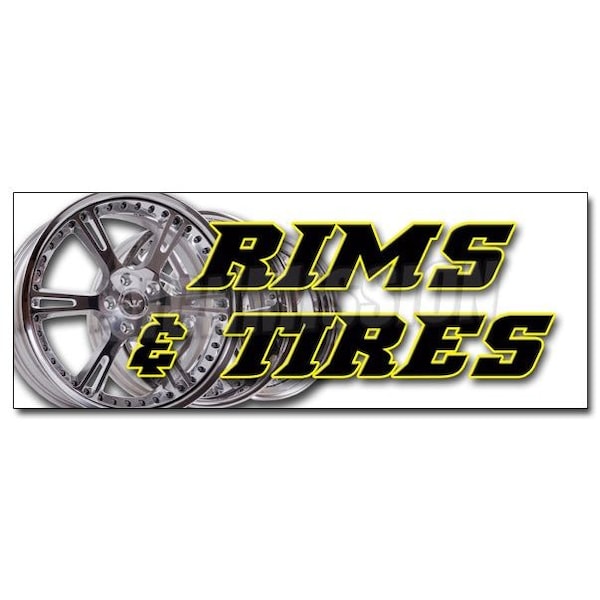 RIMS & TIRES DECAL sticker wheels tires car rims truck suv automotive auto, D-36 Rims & Tires
